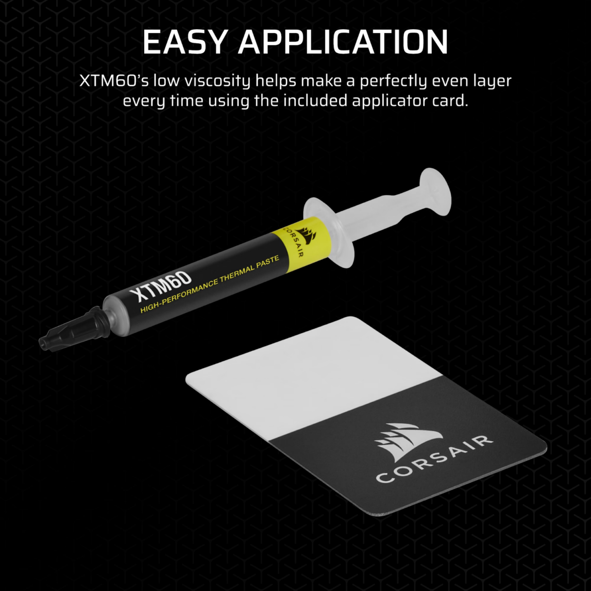 Mnm Box Deals | Corsair Xtm60 High-Performance Thermal Paste Corsair XTM60 High-Performance Thermal Paste - Image 3